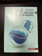 Manuale di Algebra. Terza Edizione. Scuole superiori. Bergamini,Trifone, Barozzi