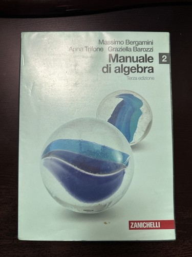 Manuale algebra terza - manuale, di