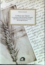 IL MAGO DEL GRANO LORENZETTI
