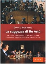 La saggezza di re Artù. La