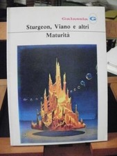Sturgeon,Viano e altri