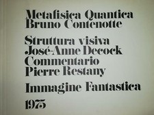 Libro d'artita! Metafisica Quantica Bruno Contenotte. Struttura visiva José-An