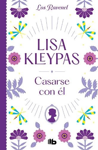 Lisa kleypas casarse - casarse, él