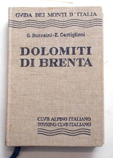 CASTIGLIONI Dolomiti di Brenta. 1977  (Guida Monti d'Italia CAI-TCI)