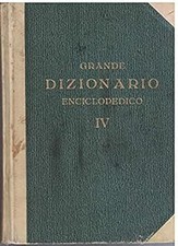 Grande Dizionario Enciclopedico IV Quarto (utet) [Hardcover] G. Trucco