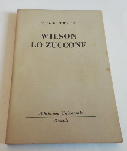 Libro mark twain - -, wilson