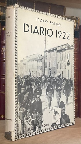 Italo balbo diario - italo, 1922