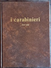 I Carabinieri 1814–1980 – Volume storico illustrato – Raro libro militare