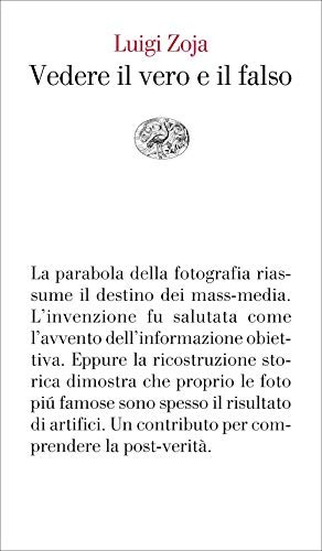 Vedere vero il falso - il,
