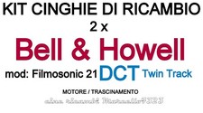 ★KIT CINGHIE DI RICAMBIO 2 x PROIETTORE BELL & HOWELL FILMOSONIC mod: 21 DCT★