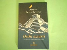 OCCHI AZZURRI PEREZ REVERTE