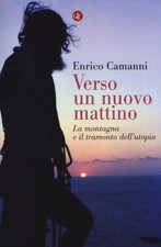 Verso un nuovo mattino. La
