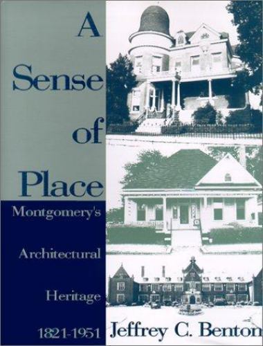 Sense place montgomery - a, montgomery's