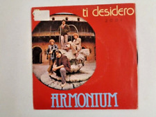 ARMONIUM Ti desidero 45 giri BR 50210