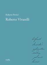 Roberto Vivarelli by Roberto