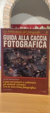 Guida Alla Caccia Fotografica