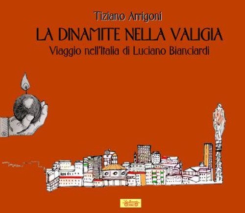 Dinamite nella valigia - la,
