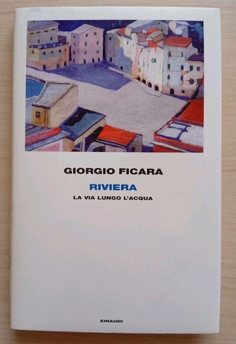 Riviera via lungo - via,