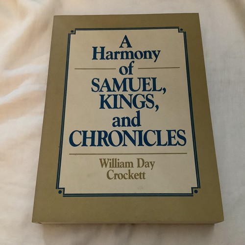 Harmony samuel kings - a, of