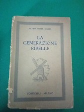 La Generazione Ribelle di Jo Van Ammer-Kuller 1939