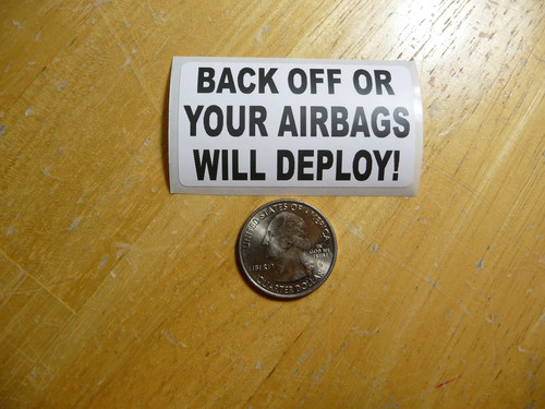 Back off your - or, will