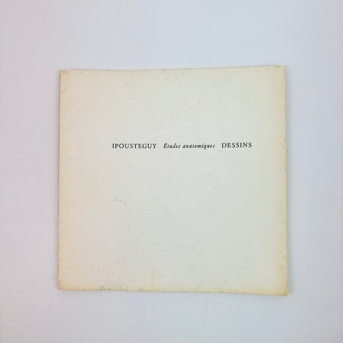 Ipousteguy etudes anatomiques - etudes,