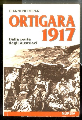 Ortigara 1917 dalla - dalla, parte