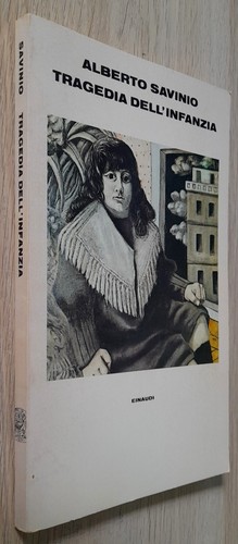 Alberto savinio tragedia - alberto, :