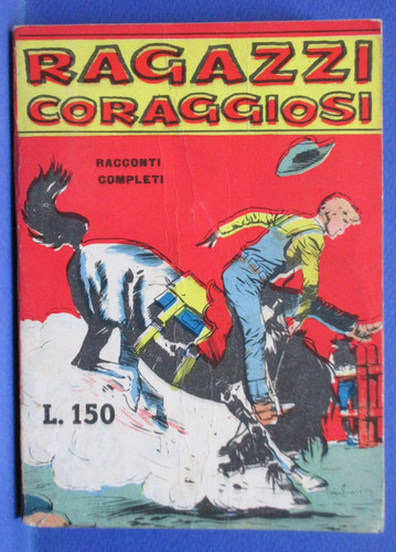 Ragazzi coraggiosi raccolta - ragazzi,