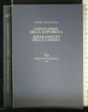 COSTITUZIONE DELLA REPUBBLICA. AA.VV. Segreteria generale.