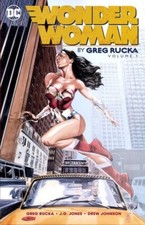 WONDER WOMAN DI GREGG RUCKA VOL #1 TPB #195-205, & THE HIKETEIA DC Comics TP
