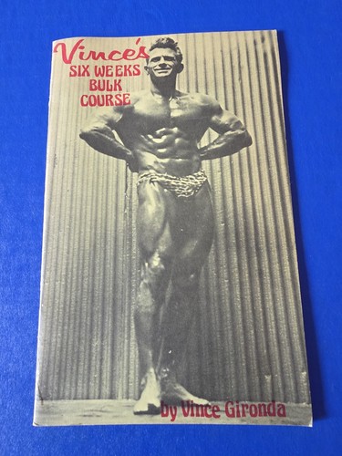 Vince gironda six - vince, vince's