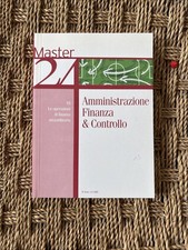 AMMINISTRAZIONE FINANZA & CONTROLLO Master 24 Il Sole 24Ore 2008 NO CD Vol.18