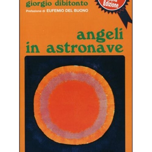 Libro angeli astronave - angeli,