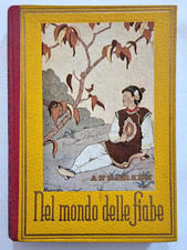 Andersen Nel Mondo delle Fiabe