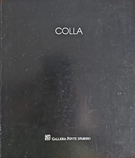Ettore Colla 1896-1968: progetto manufatto. Catalogo della mostra tenuta a Moden