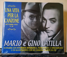 MARIO E GINO LATILLA UNA VITA
