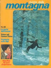 RIVISTA DELLA MONTAGNA ANNATA 1984 PRIMA EDIZIONE  AA.VV. CDA 1984 