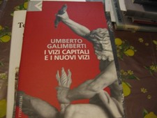 VIZI CAPITALI E NUOVI VIZI -