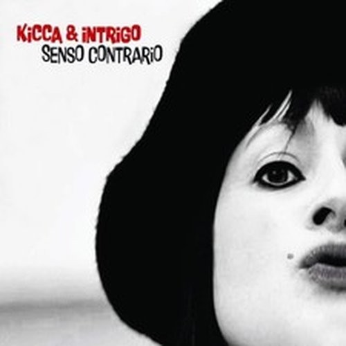 Kicca senso contrario - senso,