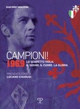 Campioni! 1969. Lo scudetto