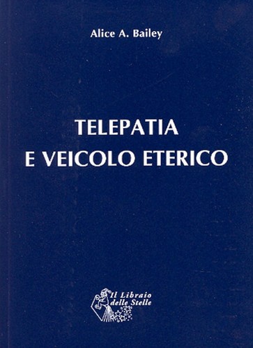 Telepatia veicolo eterico - e,