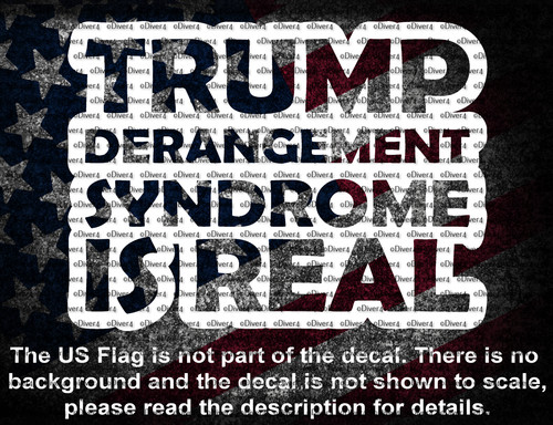 Trump derangement syndrome - derangement,