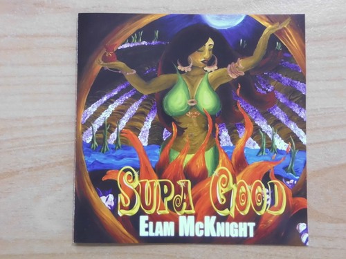 Elam mcknight supa good - supa,