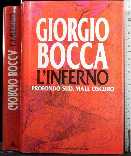 Inferno giorgio bocca - l'inferno.,