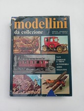 MODELLINI DA COLLEZIONE navi ferrovie treni automobili aerei soldatini ; 1979