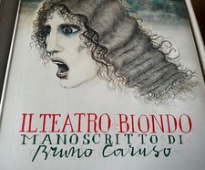 BRUNO CARUSO (RARO!)  IL TEATRO BIONDO Manoscritto con 2 litografie numerate 