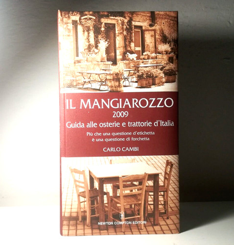 Mangiarozzo 2009 guida alle - mangiarozzo,