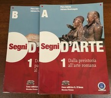 SEGNI D'ARTE 1.Dalla preistoria all'arte romana vol.A +Dall'arte paleocr..vol.B