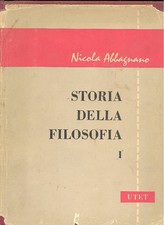 ABBAGNANO Nicola, Storia della filosofia. UTET, 1958. Opera in 3 volumi
